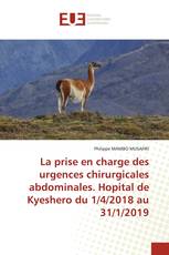 La prise en charge des urgences chirurgicales abdominales. Hopital de Kyeshero du 1/4/2018 au 31/1/2019