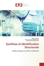 Synthèse et Identification Structurale