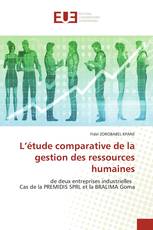 L’étude comparative de la gestion des ressources humaines