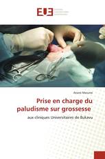 Prise en charge du paludisme sur grossesse