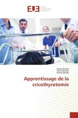 Apprentissage de la cricothyrotomie