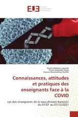 Connaissances, attitudes et pratiques des enseignants face à la COVID