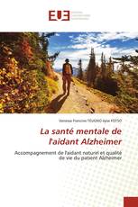La santé mentale de l'aidant Alzheimer