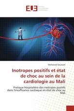 Inotropes positifs et état de choc au sein de la cardiologie au Mali