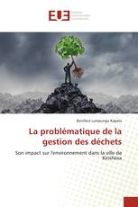 La problématique de la gestion des déchets