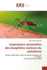 Importance saisonnière des Anophèles vecteurs du paludisme