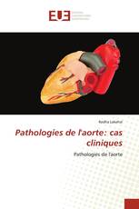 Pathologies de l'aorte: cas cliniques