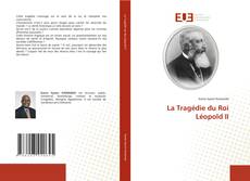 La Tragédie du Roi Léopold II