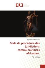 Code de procédure des juridictions communautaires africaines