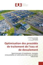 Optimisation des procédés de traitement de l’eau et de dessalement