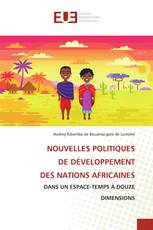 NOUVELLES POLITIQUES DE DÉVELOPPEMENT DES NATIONS AFRICAINES