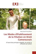 Les Modes d'Etablissement de la Filiation en Droit Camerounais