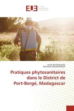 Pratiques phytosanitaires dans le District de Port-Bergé, Madagascar