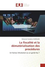 La fiscalité et la dématérialisation des procédures