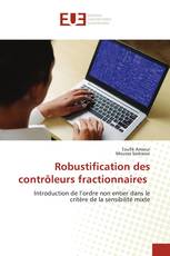 Robustification des contrôleurs fractionnaires