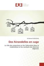 Des hirondelles en cage