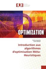 Introduction aux algorithmes d'optimisation Méta-Heuristiques