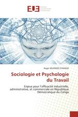 Sociologie et Psychologie du Travail