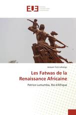 Les Fatwas de la Renaissance Africaine