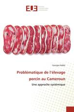 Problématique de l’élevage porcin au Cameroun