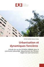 Urbanisation et dynamiques foncières