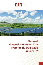 Etude et dimensionnement d'un système de pompage solaire PV