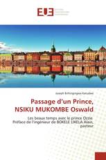 Passage d’un Prince, NSIKU MUKOMBE Oswald