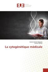 La cytogénétique médicale