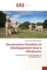 Gouvernance forestière et développement local à Mindourou