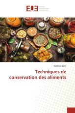 Techniques de conservation des aliments