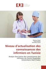 Niveau d’actualisation des connaissances des infirmiers en Tunisie