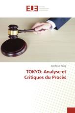 TOKYO: Analyse et Critiques du Procès