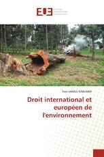 Droit international et européen de l'environnement