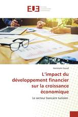 L’impact du développement financier sur la croissance économique