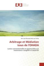 Arbitrage et Médiation issus de l'OHADA