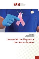 L'essentiel du diagnostic du cancer du sein