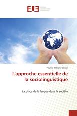 L'approche essentielle de la sociolinguistique