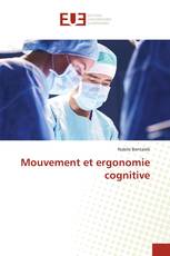 Mouvement et ergonomie cognitive