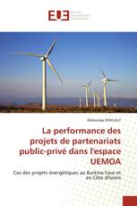 La performance des projets de partenariats public-privé dans l'espace UEMOA