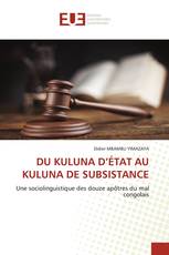 DU KULUNA D’ÉTAT AU KULUNA DE SUBSISTANCE