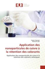 Application des nanoparticules de cuivre à la rétention des colorants