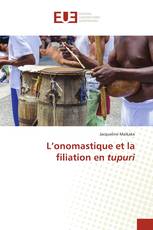 L’onomastique et la filiation en tupuri