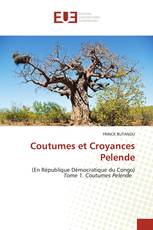 Coutumes et Croyances Pelende
