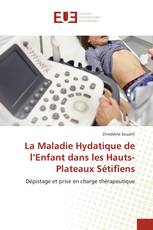 La Maladie Hydatique de l’Enfant dans les Hauts-Plateaux Sétifîens