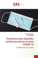 Prévalence des séquelles cardiovasculaires en post COVID-19