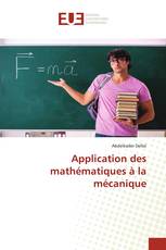 Application des mathématiques à la mécanique