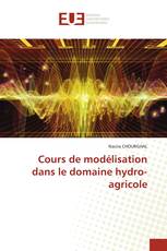 Cours de modélisation dans le domaine hydro-agricole