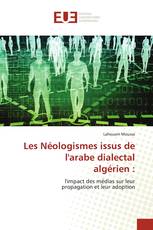 Les Néologismes issus de l'arabe dialectal algérien :