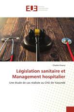 Législation sanitaire et Management hospitalier