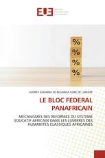 LE BLOC FEDERAL PANAFRICAIN